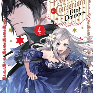 The Princess of Convenient Plot Devices, Vol. 4 (light novel) book cover