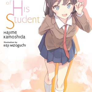 Rascal Does Not Dream of His Student (light novel) book cover