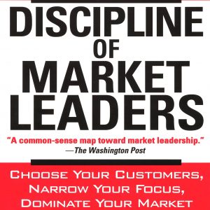 The Discipline of Market Leaders book cover