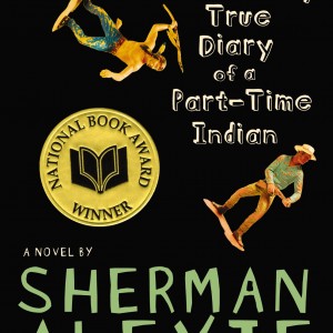 The Absolutely True Diary of a Part-Time Indian (National Book Award Winner) book cover