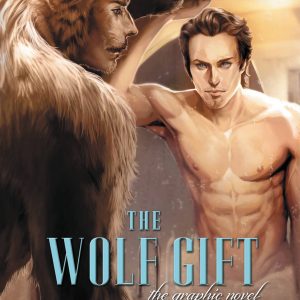 The Wolf Gift: The Graphic Novel book cover