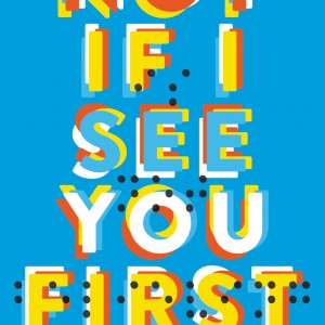 Not If I See You First book cover
