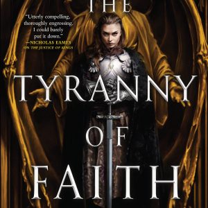 The Tyranny of Faith book cover