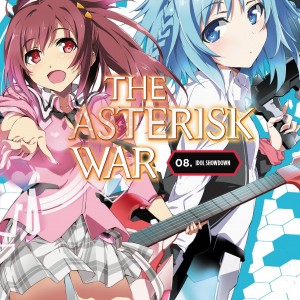 The Asterisk War, Vol. 8 (light novel) book cover
