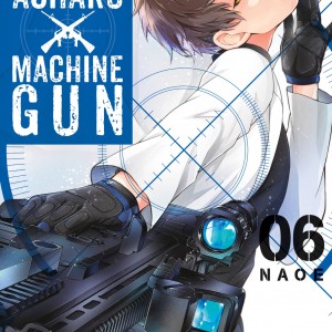 Aoharu X Machinegun, Vol. 6 book cover
