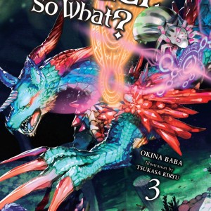 So I'm a Spider, So What?, Vol. 3 (light novel) book cover