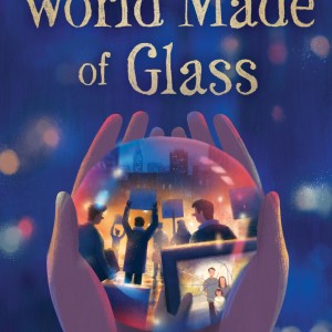 World Made of Glass book cover