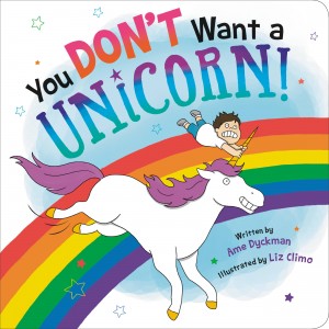 You Don't Want a Unicorn! book cover