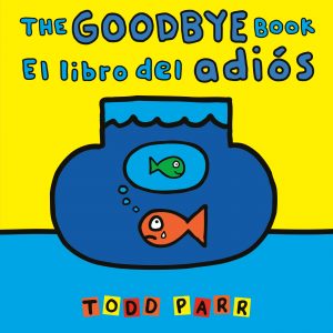 The Goodbye Book / El libro del adiós book cover