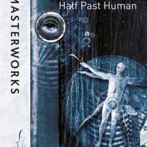 Half Past Human book cover