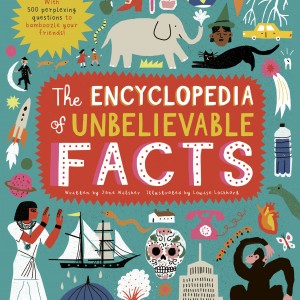 The Encyclopedia of Unbelievable Facts book cover
