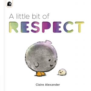 A Little Bit of Respect book cover