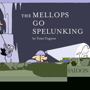 The Mellops Go Spelunking book cover
