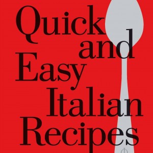 Quick and Easy Italian Recipes book cover
