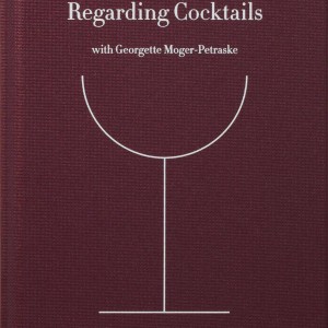 Regarding Cocktails book cover