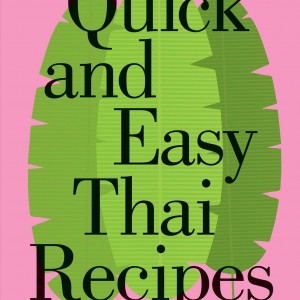 Quick and Easy Thai Recipes book cover