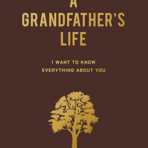 A Grandfather's Life book cover
