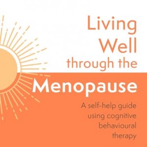 Living Well Through The Menopause book cover