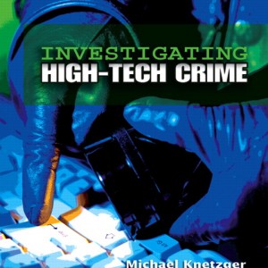 Investigating High-Tech Crime book cover