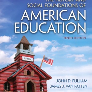 History and Social Foundations of American Education, The book cover