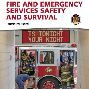 Fire and Emergency Services Safety & Survival book cover