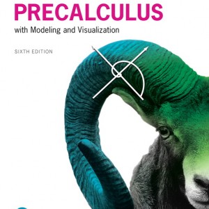 Precalculus with Modeling and Visualization book cover