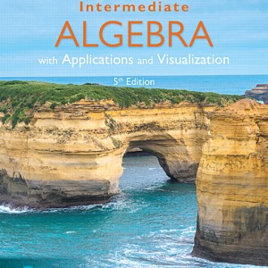 Intermediate Algebra with Applications and Visualization book cover