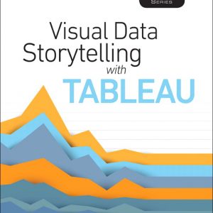 Visual Data Storytelling with Tableau book cover