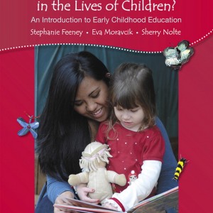 Who Am I in the Lives of Children? An Introduction to Early Childhood Education book cover