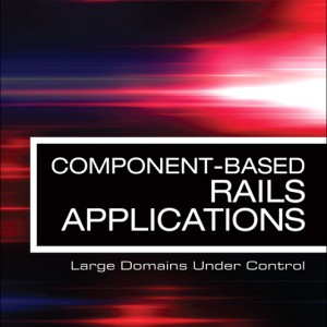 Component-Based Rails Applications book cover
