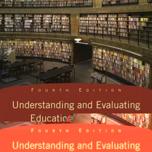 Understanding and Evaluating Educational Research book cover