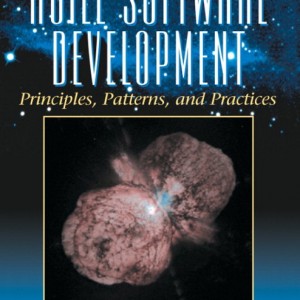 Agile Software Development, Principles, Patterns, and Practices book cover