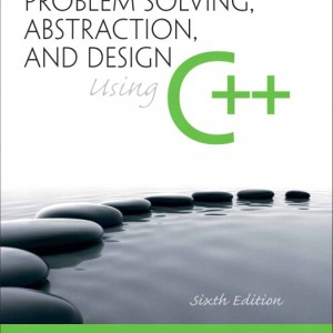 Problem Solving, Abstraction, and Design using C++ book cover