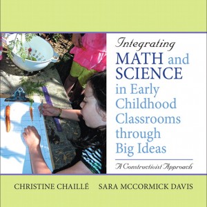 Integrating Math and Science in Early Childhood Classrooms Through Big Ideas book cover