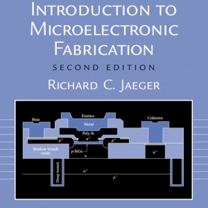 Introduction to Microelectronic Fabrication book cover