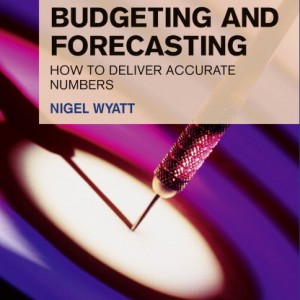 Financial Times Essential Guide to Budgeting and Forecasting, The book cover