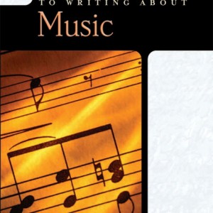 Short Guide to Writing about Music, A book cover