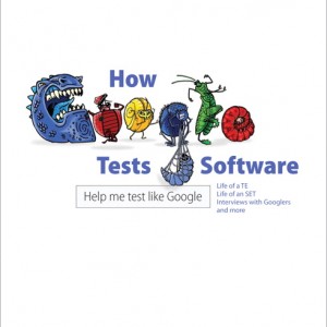 How Google Tests Software book cover