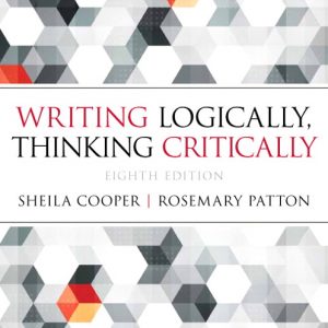 Writing Logically, Thinking Critically book cover