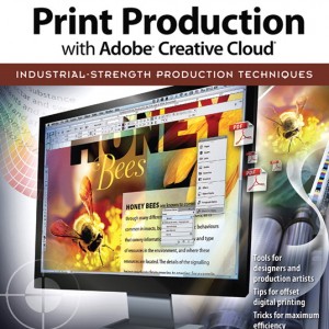 Real World Print Production with Adobe Creative Cloud book cover