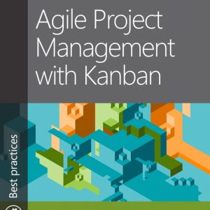 Agile Project Management with Kanban book cover