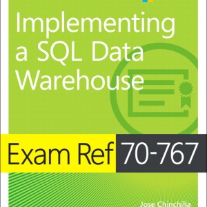 Exam Ref 70-767 Implementing a SQL Data Warehouse book cover