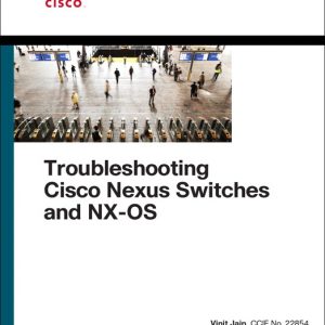 Troubleshooting Cisco Nexus Switches and NX-OS book cover
