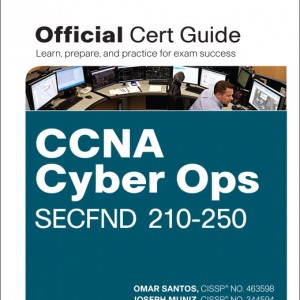 CCNA Cyber Ops SECFND #210-250 Official Cert Guide book cover