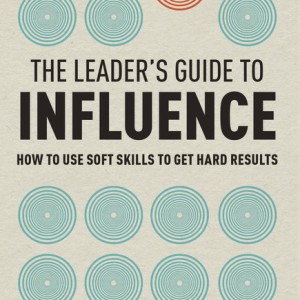 Leader's Guide to Influence, The book cover