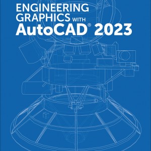 Engineering Graphics with AutoCAD 2023 book cover