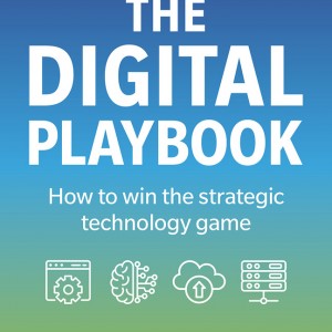 The Digital Playbook: How to win the strategic technology game book cover