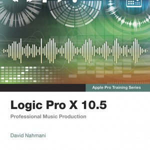 Logic Pro X 10.5 - Apple Pro Training Series book cover