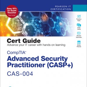 CompTIA Advanced Security Practitioner (CASP+) CAS-004 Cert Guide book cover