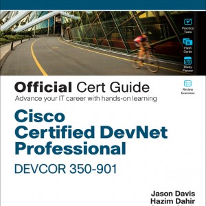 Cisco Certified DevNet Professional DEVCOR 350-901 Official Cert Guide book cover